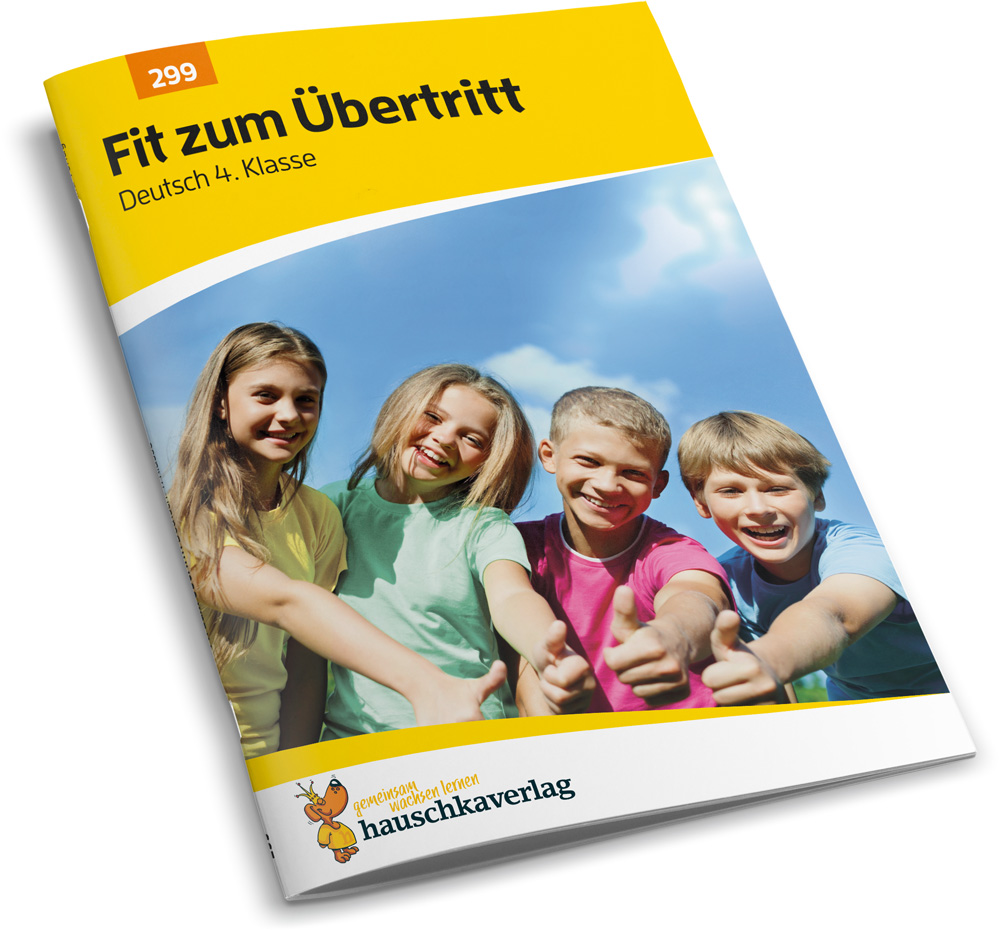 Fit zum Übertritt: Deutsch 4. Klasse